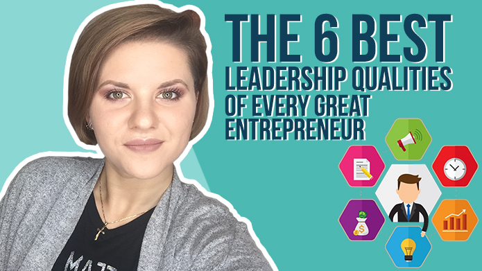 the-6-best-leadership-qualities-of-every-great-entrepreneur-jelena